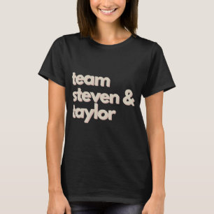 Team Steven und Taylor Die Summer I Turned Pretty T-Shirt