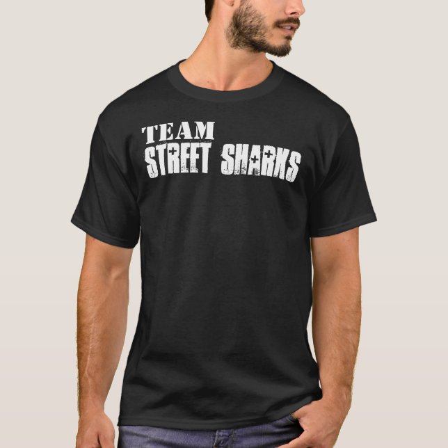 TEAM, Straßen-Haifische T-Shirt (Vorderseite)