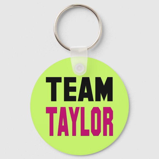 Team Taylor Schlüsselanhänger (Vorderseite)
