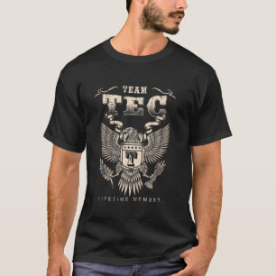 Team Tec Lebenslanges Mitglied - Tec Name T-Shirt