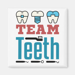 Team Teeth Dental Squad Mitarbeiter Zahnarzthygien Magnet