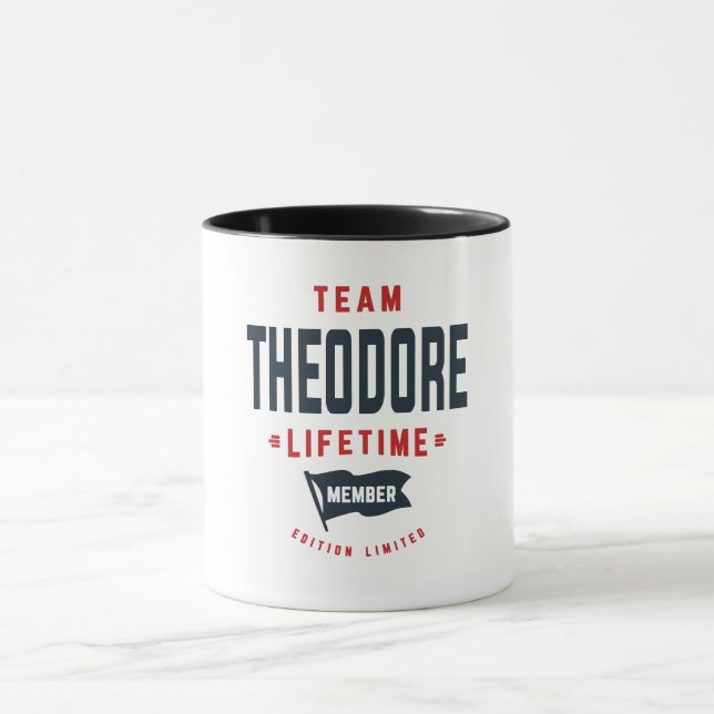 Team Theodore Lifetime Mitglied Funny Name Theodor Tasse (Zentrum)