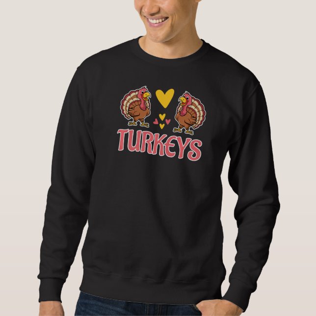 Team Tiny Turkey  Thanksgiving  Party Sweatshirt (Vorderseite)