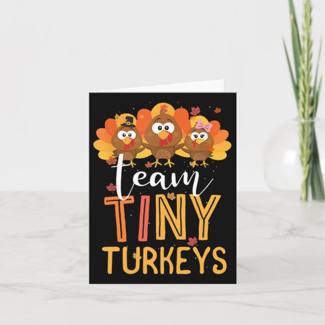 Team Tiny Turkeys Nurse Turkey Erntedank Fall N Karte (Vorderseite)