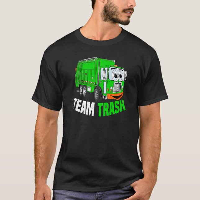Team Trash Garbage Truck Recycling Garbage Day Tra T-Shirt (Vorderseite)