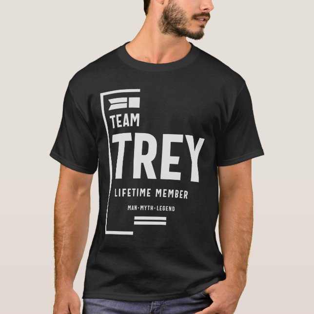 Team Trey Lifetime Member Funny Name Tree T-Shirt (Vorderseite)