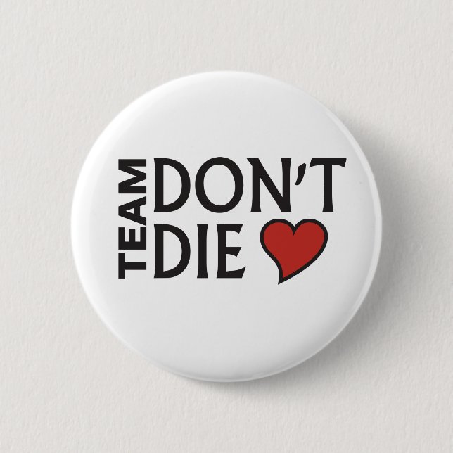 Team tun nicht die - Knopf Button (Vorderseite)