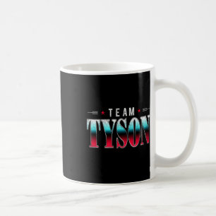 Team Tyson Familie Personalisierter Name Tyson Vin Kaffeetasse