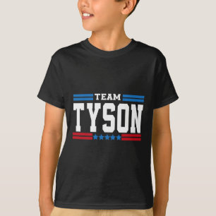 Team Tyson Lifetime Member Familienname Tyson T-Shirt