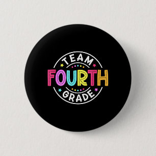 Team Viertklässler Lehrer Zurück zur Schule 4. Kla Button