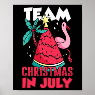 Team Weihnachten im Juli Sarkastischer Sommer Sant Poster