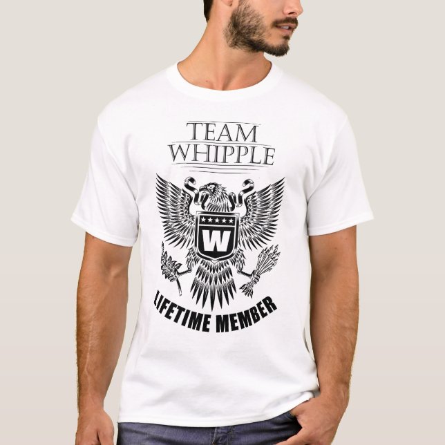 Team Whipple Lifetime-Mitglied T-Shirt (Vorderseite)