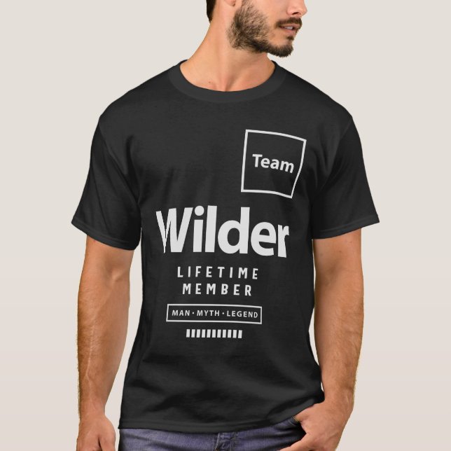 Team Wilder Lifetime Mitglied Funny Name Wilder T-Shirt (Vorderseite)