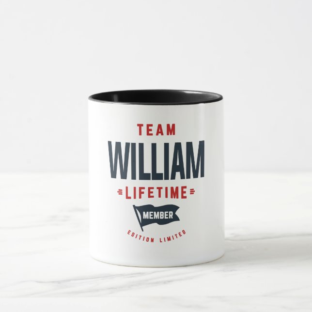 Team William Lifetime Mitglied Funny Name William Tasse (Zentrum)