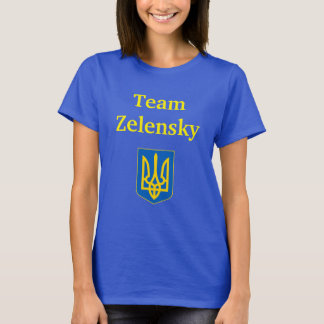 Team Zelensky T - Shirt