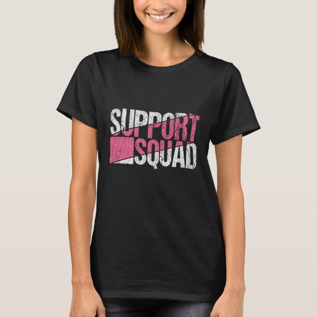 Team zur Unterstützung der Brustkrebs-Familie T-Shirt (Vorderseite)