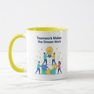 Teamarbeit Lässt Träume Wahr Werden Tasse