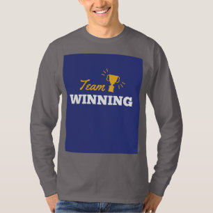 Teamgewinn: Der Power kollektiven Erfolgs T-Shirt