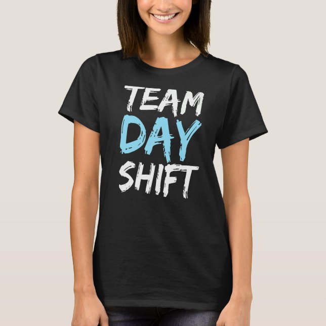 Teamtag verschiebt Arbeitskraft T-Shirt (Vorderseite)