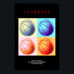 Teamwork Basketball Motivierend Sport Pop Art Poster<br><div class="desc">Talent gewinnt Spiele,  Teamarbeit und Intelligenz gewinnen Meisterschaften.- Ich Liebe Dieses Spiel. Beliebte Sportarten - Basketball Game Ball Image.</div>