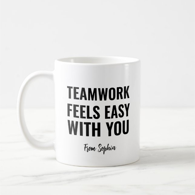 Teamwork Feels Easy With You Gag Gift Idea Kaffeetasse (Links)