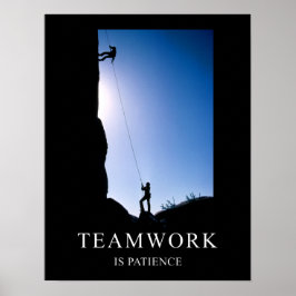 Teamwork ist Geduld Motivierend Poster