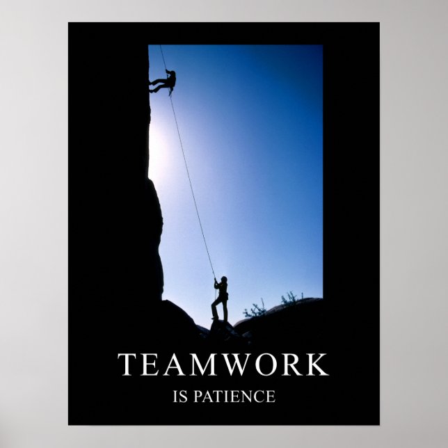 Teamwork ist Geduld Motivierend Poster (Vorne)