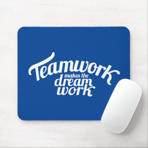 Teamwork lässt den Traum blau arbeiten Mousepad