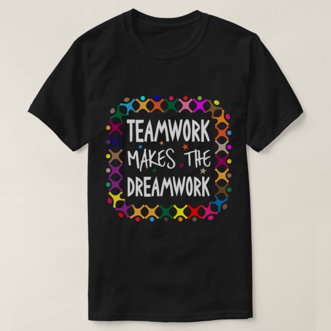 Teamwork macht den Dreamworks Motivierend Sports Q T-Shirt (Design vorne)