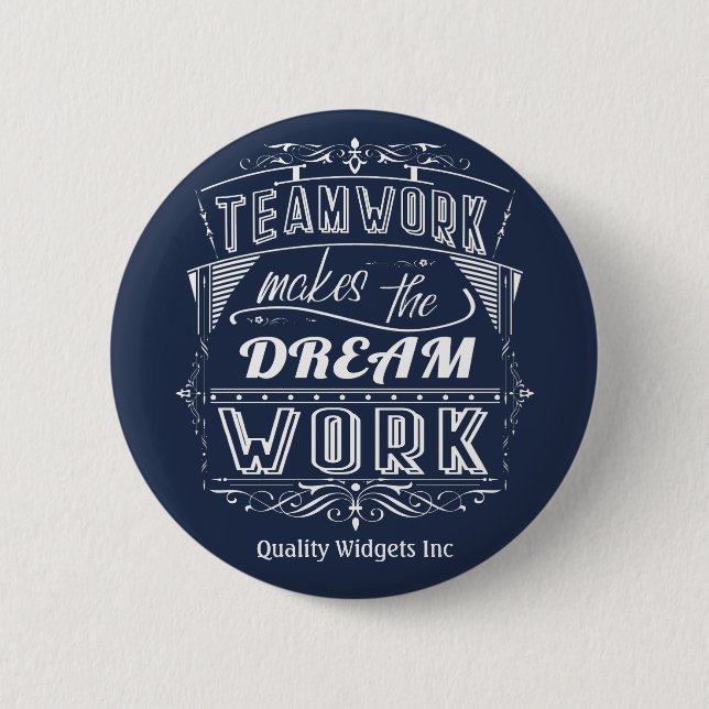 Teamwork macht den Traum Motivierend Button (Vorderseite)