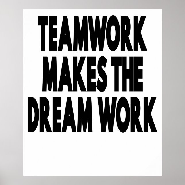 Teamwork macht den Traum zum Erfolg Poster (Vorne)