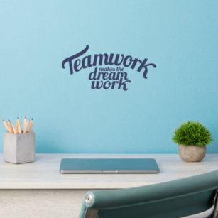 Teamwork macht den Traumjob-Slogan Wand dekoriert Wandaufkleber