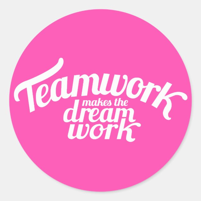 Teamwork macht Traumarbeit pink & weiß Aufkleber (Vorderseite)