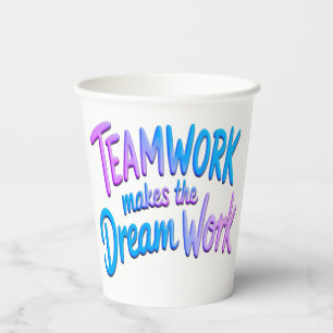 Teamwork makes the Dream Work Pappbecher