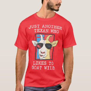 Tean Goat Rancher Goat Wild Teas Goat Bauer Goat T-Shirt