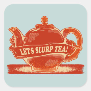 Teapot Funny Drinking Tee Quadratischer Aufkleber