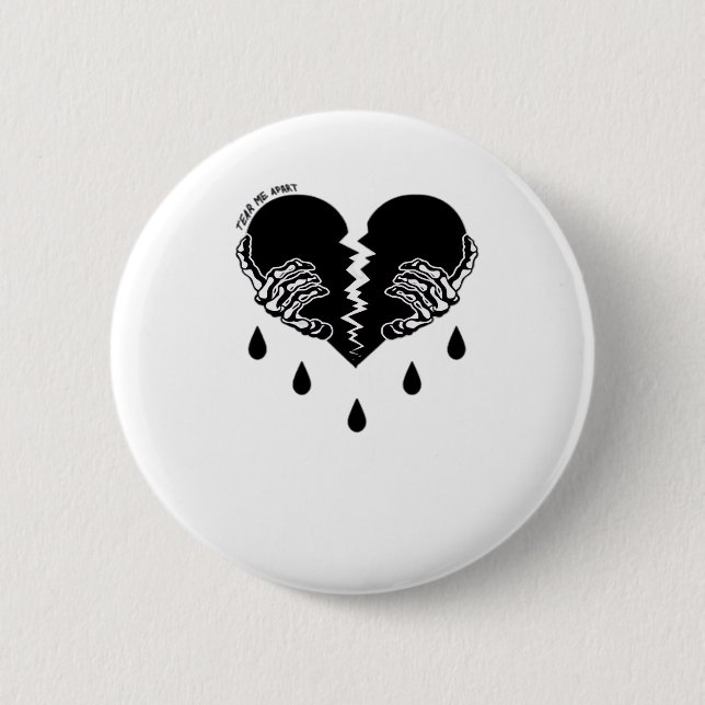 Tear Me Apart Classic Button (Vorderseite)