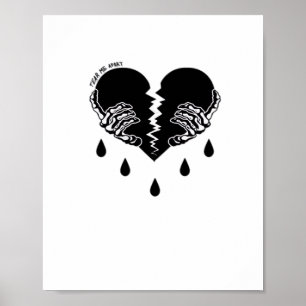 Tear Me Apart Classic Poster