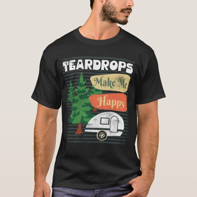 Teardrop Trailer machen mich glücklich Retro Campe T-Shirt (Vorderseite)