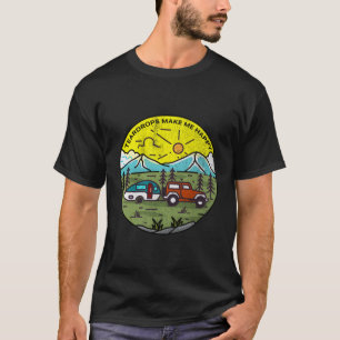 Teardrops machen mich glücklich Teardrop Trailerbe T-Shirt