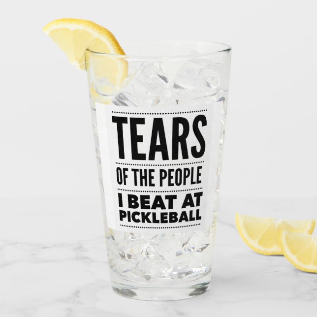 TEARS DER MENSCHEN, DIE ICH IN PICKLEBALL BEFINDE GLAS (Vorderseite Ice)