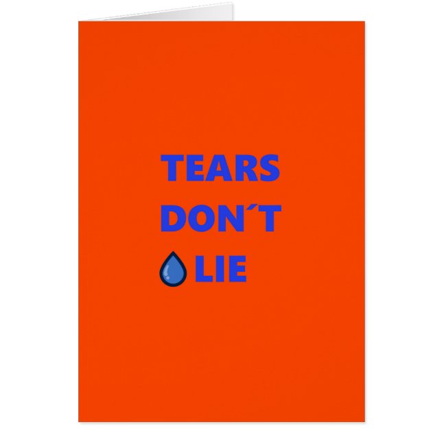 Tears Don't Lie (Vorne)