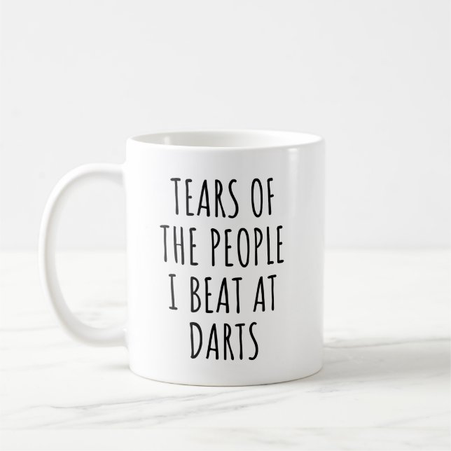 Tears Of The People I Beat at Darts Funny  Kaffeetasse (Links)