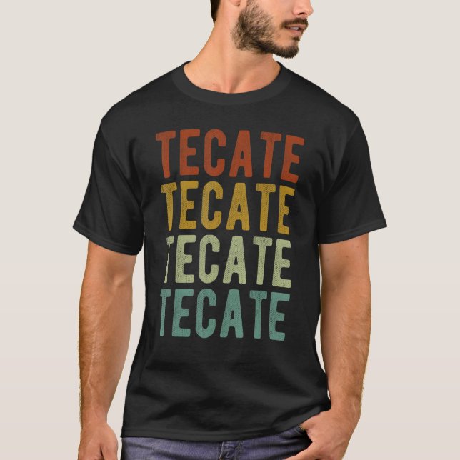 Tecate City Mexico Retro T-Shirt (Vorderseite)