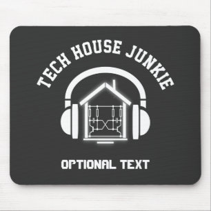 Tech House Music Junkie Custom Mousepad