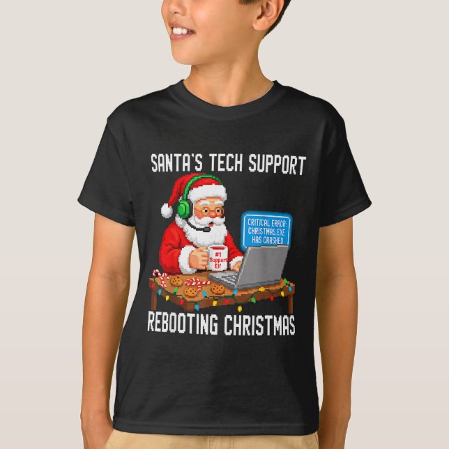 Tech Santa's Support Rebooting Magic T-Shirt (Vorderseite)