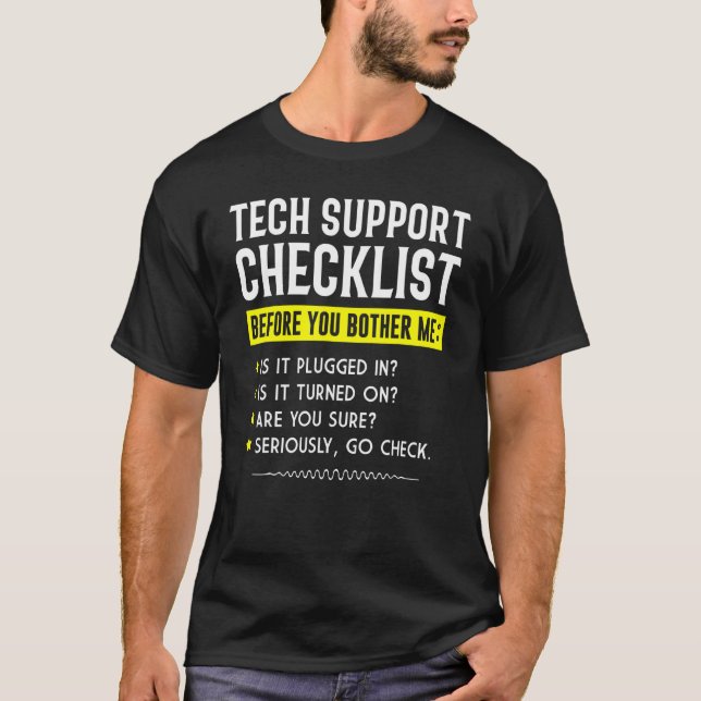 Tech Support Checklist   Computer Geek Sysadmin Pr T-Shirt (Vorderseite)