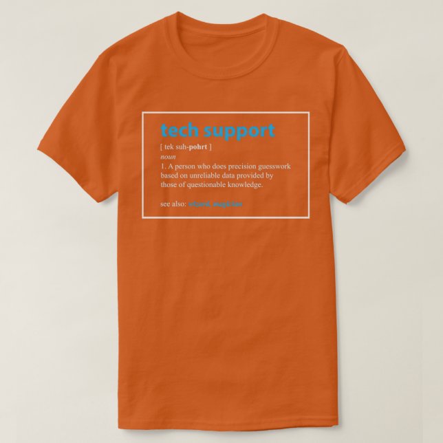 Tech-Support-Geschenk Definition Lustig IT Compute T-Shirt (Design vorne)