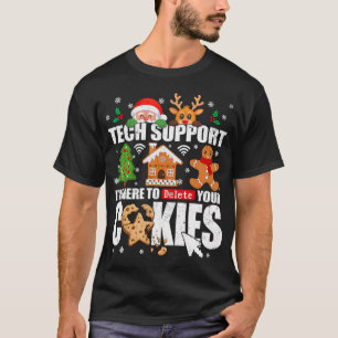 Tech Support Löschen Sie Ihre Cookies Männer Hässl T-Shirt