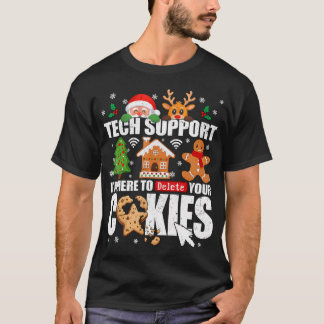 Tech Support Löschen Sie Ihre Cookies Männer Hässl T-Shirt